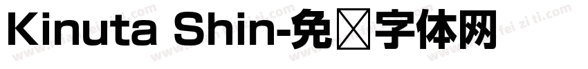 Kinuta Shin字体转换